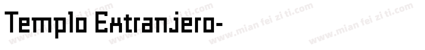 Templo Extranjero字体转换